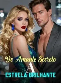 Capa do Romance De Amante Secreto a Estrela Brilhante