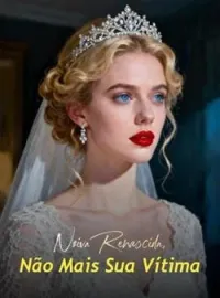 Capa do Romance Noiva Renascida, Não Mais Sua Vítima