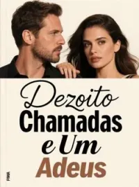 Capa do Romance Dezoito Chamadas e Um Adeus
