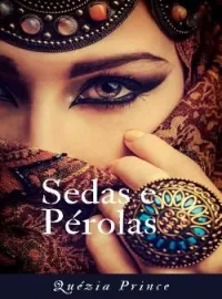 Capa do Romance Sedas e Pérolas