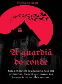 Capa do Romance A guardiã do Conde 
