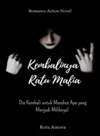 Sampul Novel KEMBALINYA RATU MAFIA