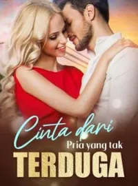 Sampul Novel Cinta dari Pria yang Tak Terduga