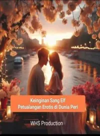 Sampul Novel Keinginan Sang Elf: Petualangan Erotis di Dunia Peri