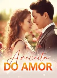 A receita do amor