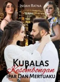 Sampul Novel Kubalas Kesombongan Ipar Dan Mertuaku
