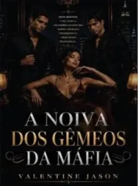 Capa do Romance A Noiva dos Gêmeos da Máfia