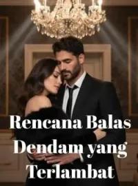 Sampul Novel Rencana Balas Dendam yang Terlambat