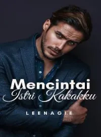 Sampul Novel Mencintai Istri Kakakku