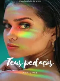 Capa do Romance Teus Pedaços
