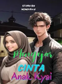 Sampul Novel MENGEJAR CINTA ANAK KYAI
