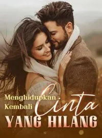 Sampul Novel Menghidupkan Kembali Cinta yang Hilang