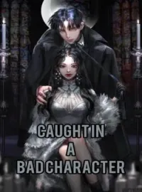 Sampul Novel CAUGHT IN A BAD CHARACTER