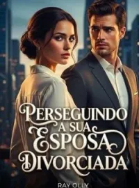 Capa do Romance Perseguindo a sua esposa divorciada