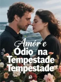 Capa do Romance Amor e Ódio na Tempestade