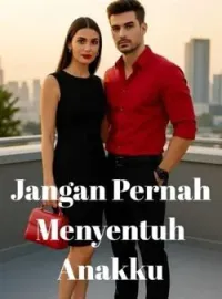 Sampul Novel Jangan Pernah Menyentuh Anakku