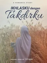 Sampul Novel Ikhlasku dengan takdirku 
