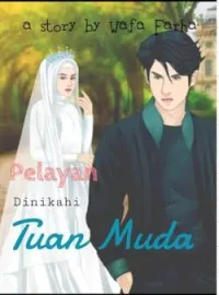 Sampul Novel Pelayan Dinikahi Tuan Muda