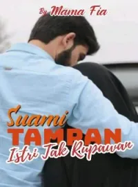 Sampul Novel Suami Tampan Istri Tak Rupawan