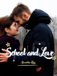 Sampul Novel School and Love