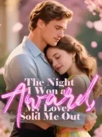 The Night I Won an Award, My Lover Sold Me Out Novel Cover
