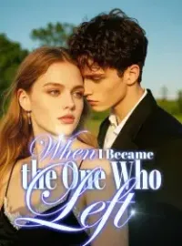 When I Became the One Who Left Novel Cover