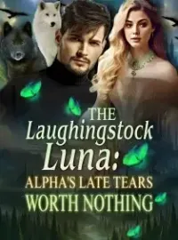 The Laughingstock Luna: Alpha's Late Tears Worth Nothing