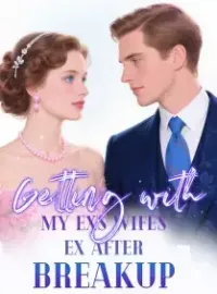 Getting with My Ex's Wife's Ex After Breakup Novel Cover
