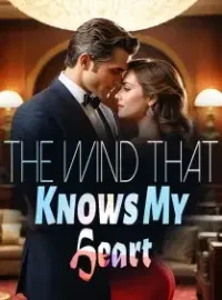 The Wind That Knows My Heart Novel Cover