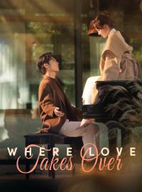 Where Love Takes Over