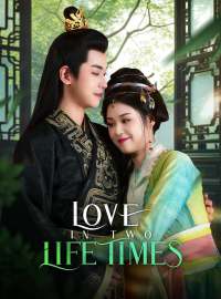 Love in two Lifetimes