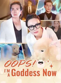 Oops! I'm a Goddess Now