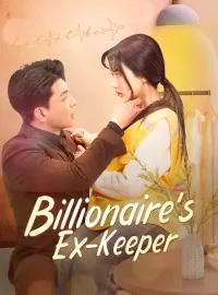 Billionaire's Ex-Keeper