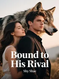 Bound to His Rival Novel Cover