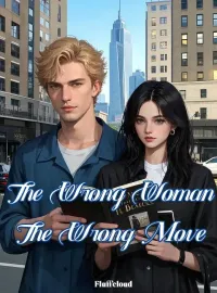 The Wrong Woman, The Wrong Move Novel Cover