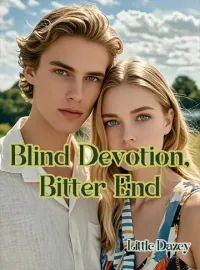 Blind Devotion, Bitter End