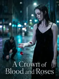 A Crown of Blood and Roses Novel Cover