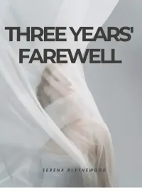 Three Years' Farewell Novel Cover