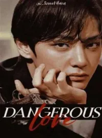 Capa do Romance Dangerous Love - Imagine Kim Taehyung ( BTS )