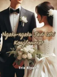 Sampul Novel Ngaku-ngaku Jadi Istri Konglomerat  