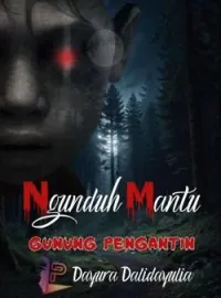 Sampul Novel Gunung Pengantin Ngunduh Mantu