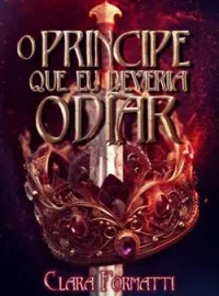 Capa do Romance O príncipe que eu deveria odiar 