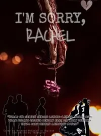 Sampul Novel I'm Sorry, Rachel 