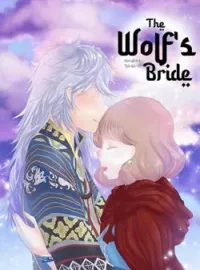 ภาพปกนิยาย The Wolf's Bride หนูน้อยหมวกแดง เจ้าสาวหมาป่า
