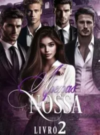 Capa do Romance Apenas Nossa 2