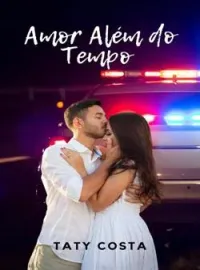 Capa do Romance Amor Além do Tempo.