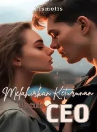 Sampul Novel Melahirkan Keturunan Untuk CEO