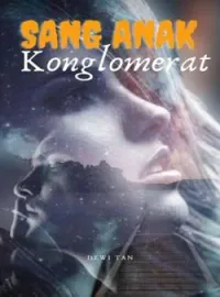 Sampul Novel Sang Anak Konglomerat
