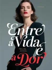 Capa do Romance Entre a Vida e a Dor