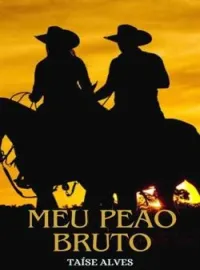 Capa do Romance Meu Peão Bruto